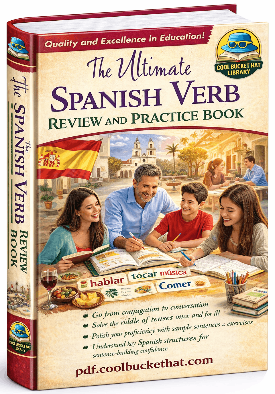 The Ultimate Spanish Verb Review and Practice Book